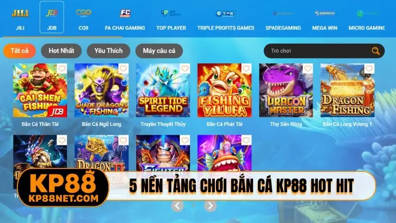 5 nền tảng chơi bắn cá KP88 hot hit