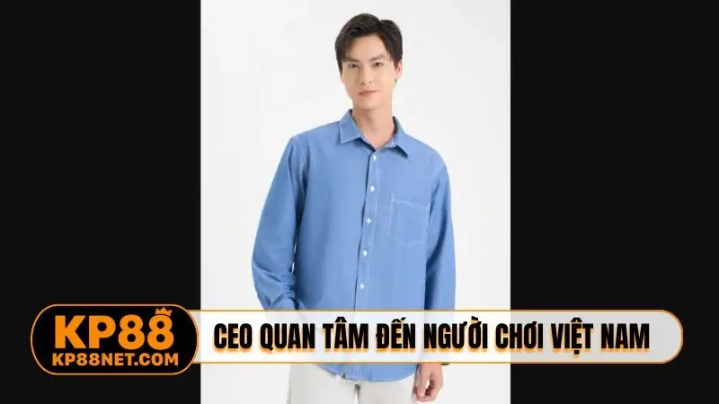 CEO quan tâm đến người chơi Việt Nam
