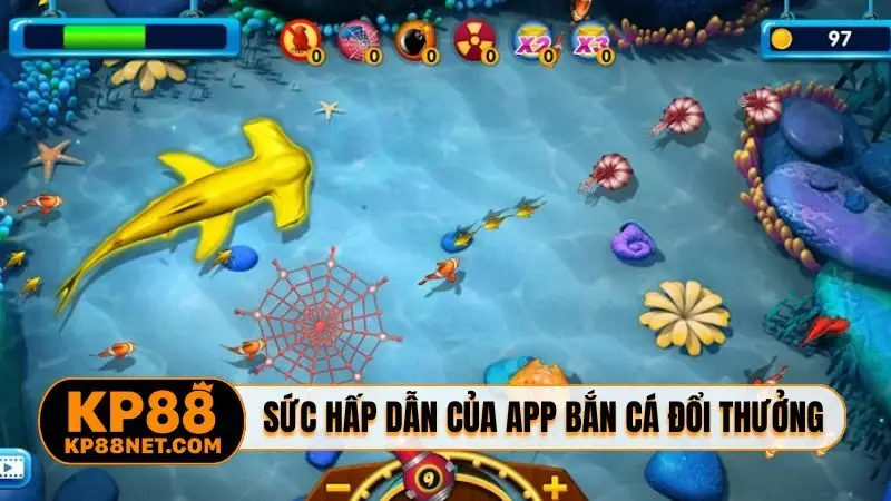 Sức hấp dẫn đỉnh cao của app bắn cá đổi thưởng