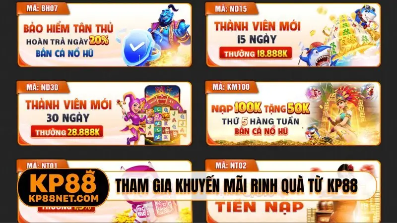 Tham gia khuyến mãi rinh quà từ KP88