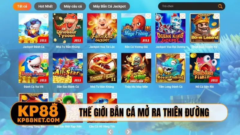 Thế giới bắn cá mở ra thiên đường